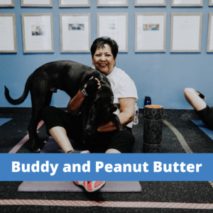 Buddy and Peanut Butter