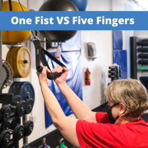 One Fist VS Five Fingers
