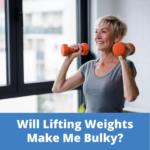 Will Lifting Weights Make Me Bulky?